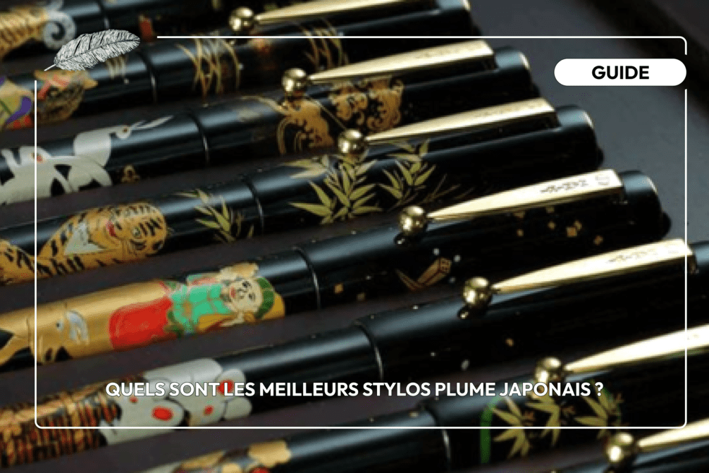 Quels sont les meilleurs stylos plume japonais ? _visuel