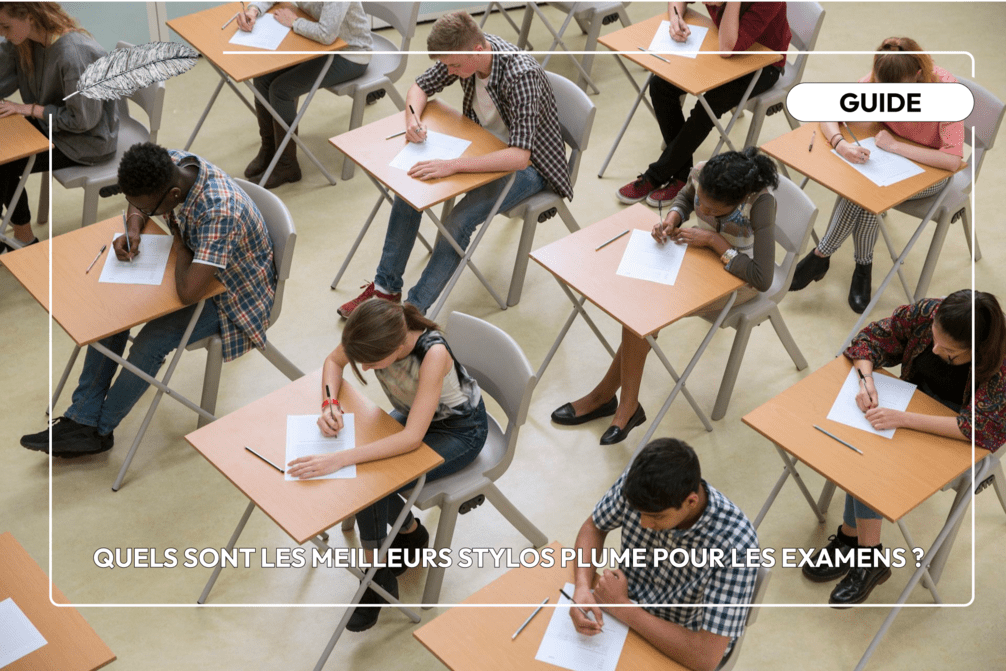 Quels sont les meilleurs stylos plume pour les examens ? _visuel